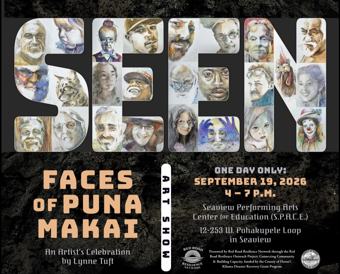 Seen: Faces of Puna Makai art show flyer